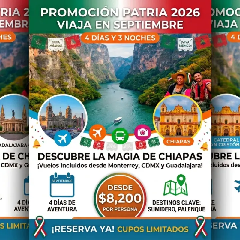 Chiapas Patrio 4 Días desde Cdmx, Monterrey y Guadalajara