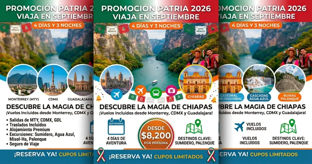 Chiapas Patrio 4 Días desde Cdmx, Monterrey y Guadalajara